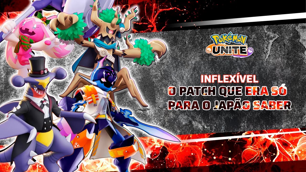INFLEXÍVEL MAS TRADUZÍVEL! Saiba o que virá no próximo Patch! #pokemonunite