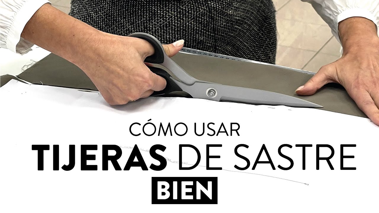 Como usar tijeras de sastre Bien