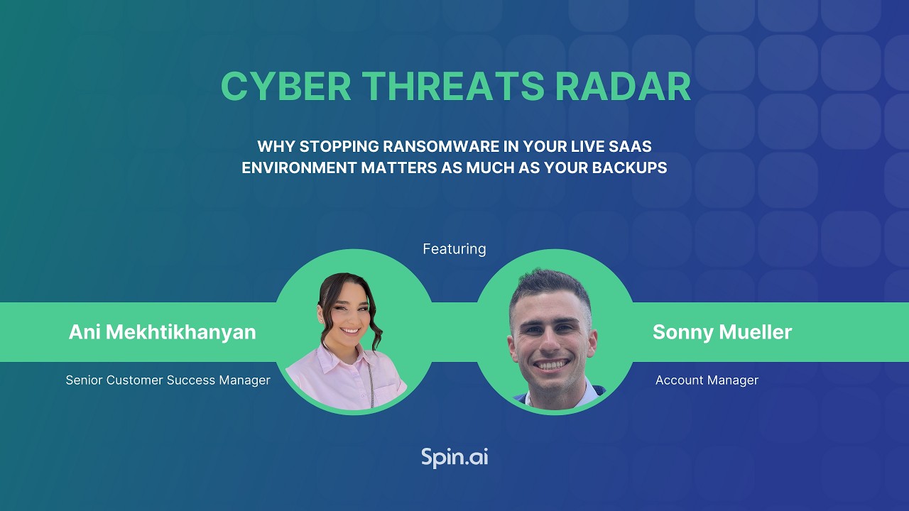 Why Stopping Ransomware in Your Live SaaS Environment Matters as Much as Your Backups