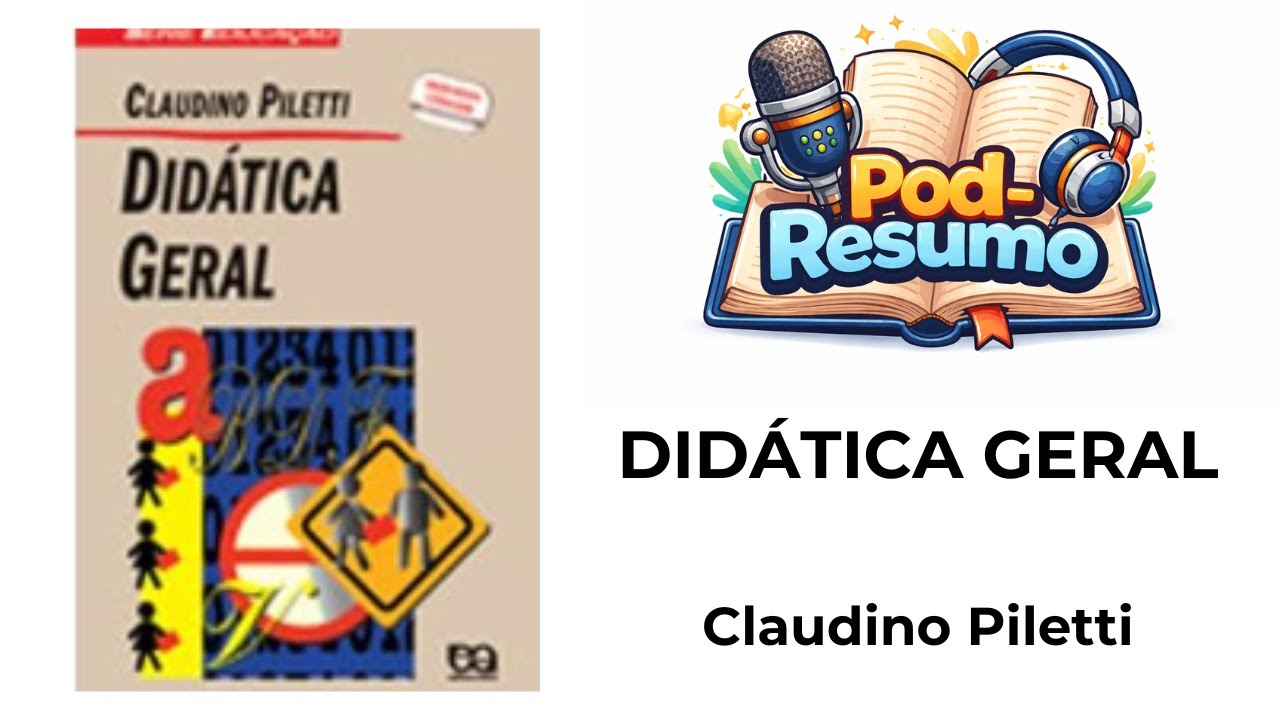 #070 - Didática Geral - Claudino Piletti