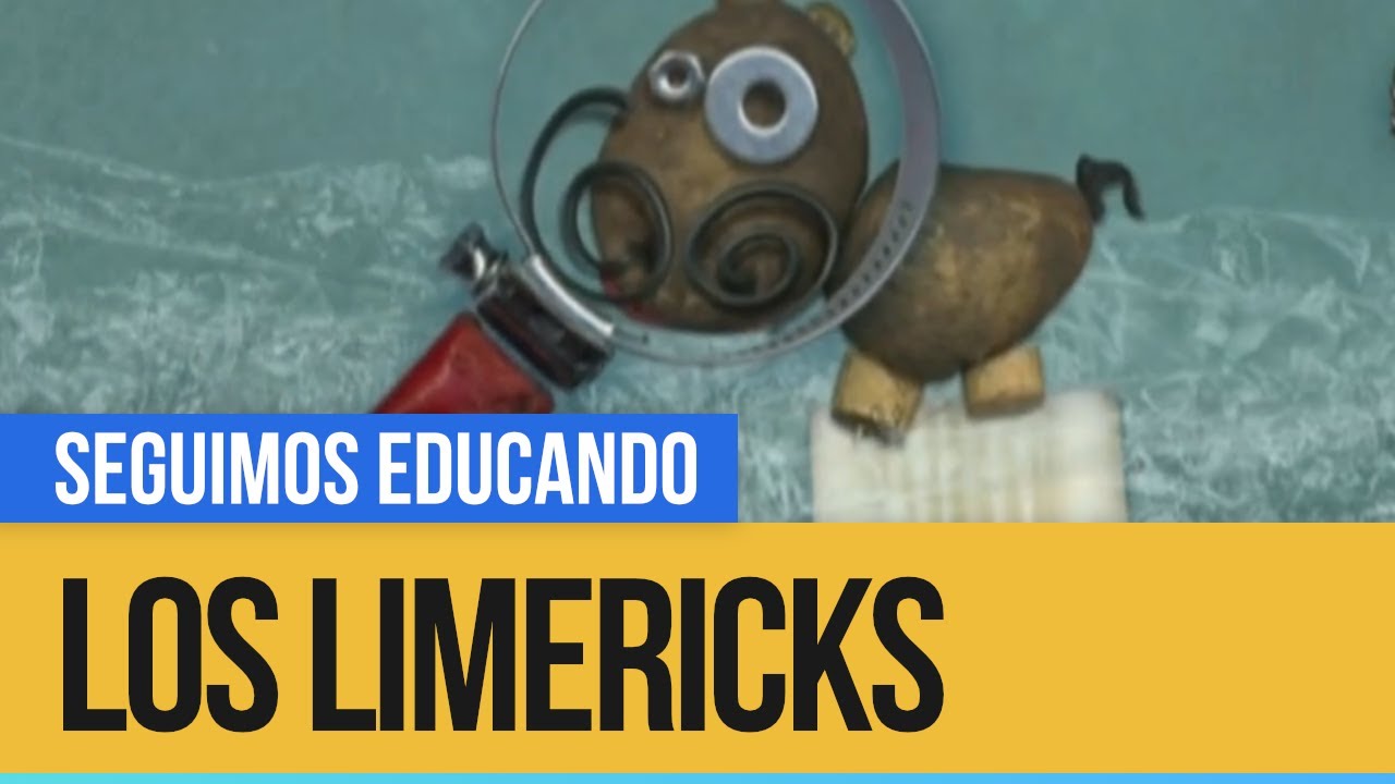 Prácticas del lenguaje: Los Limericks - Seguimos Educando