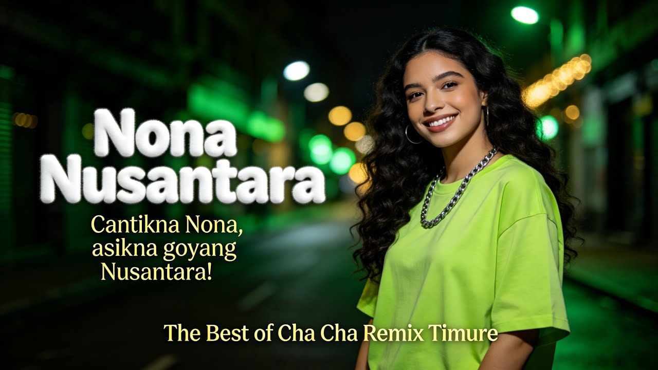 Nona Nusantara - Cha Cha Remix Timur | (Terbaru 2026) | Roso Tresno Studio
