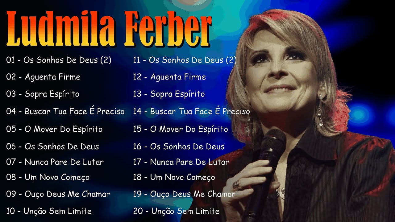 Ludmila Ferber – Os Louvores Mais Amados do Gospel