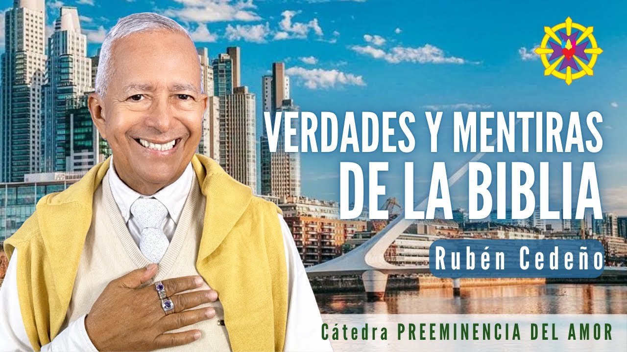 VERDADES Y MENTIRAS DE LA BIBLIA | Rub&eacute;n Cede&ntilde;o - Metaf&iacute;sica