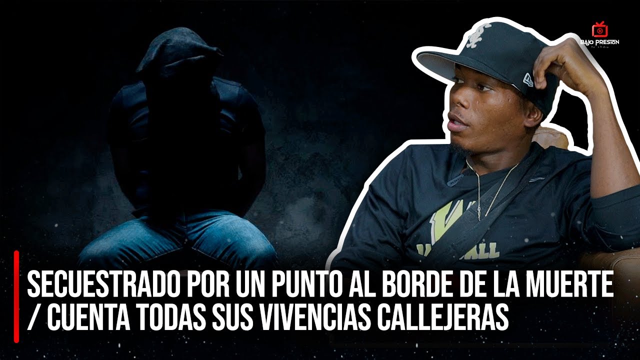 SECUESTRADO POR UN PUNTO AL BORDE DE LA MUERTE / CUENTA TODAS SUS VIVENCIAS CALLEJERAS