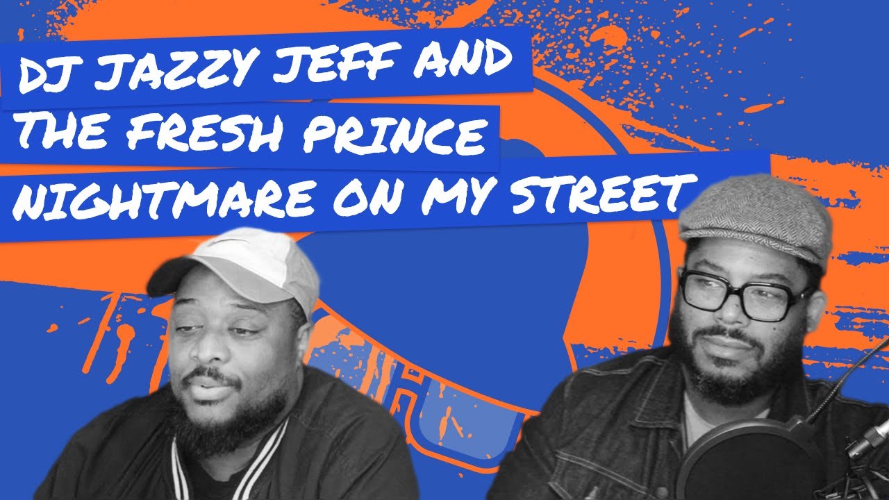 Vol.01E24 - Nightmare On My Street by Jazzy Jeff & Fresh Prince released in 1988 -40 Years of HipHop