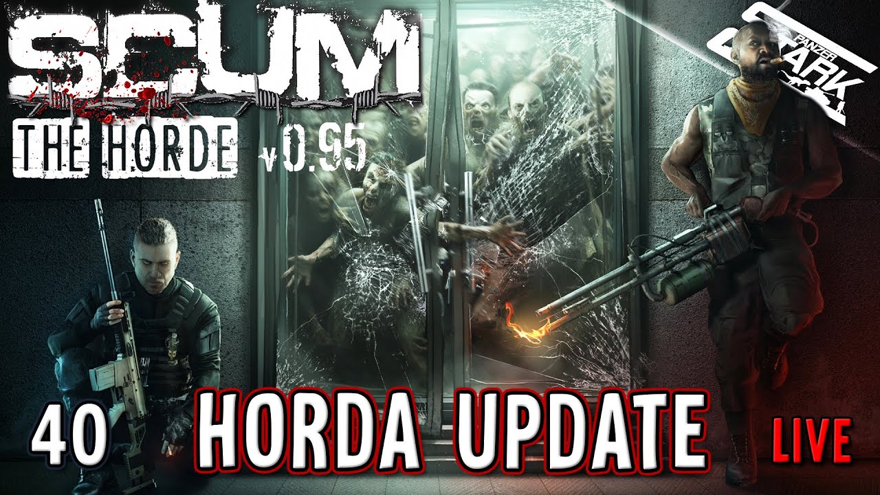 SCUM 40.Rész (HORDA update & Visszatért a Pickup!) - Stark LIVE