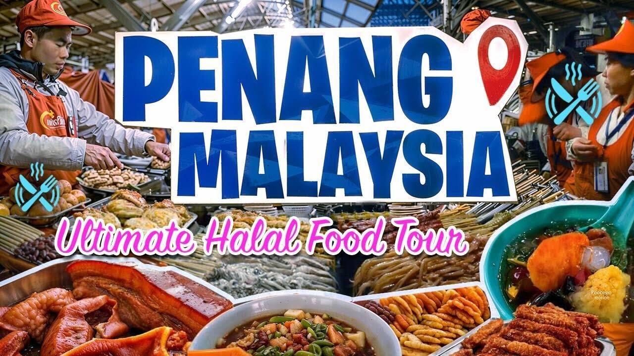 The Ultimate Food Tour - Penang Malaysia