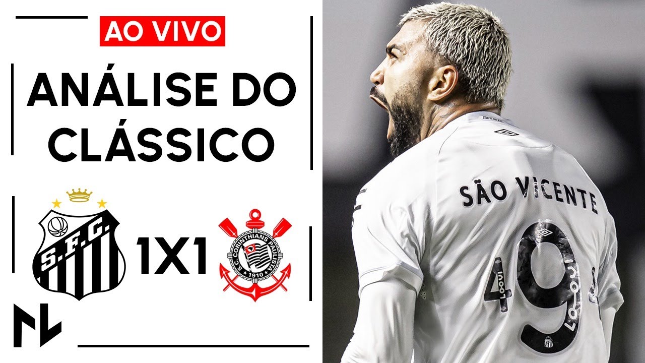 Santos 1 x 1 Corinthians: Empate no clássico | Coletiva de Vojvoda e polêmica com  Mattos
