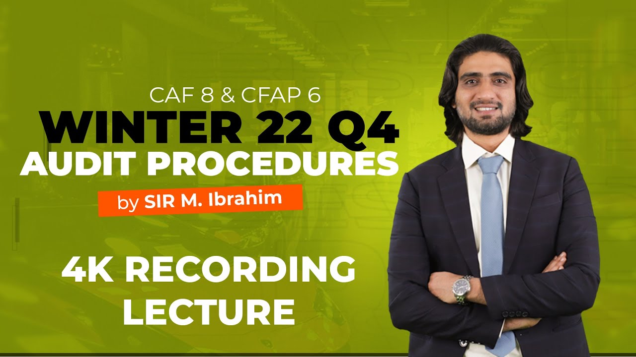 CFAP 06 | WINTER 22 Q4 | AUDIT PROCEDURES | ULTRA 4K | Drafting Technique | IQSF