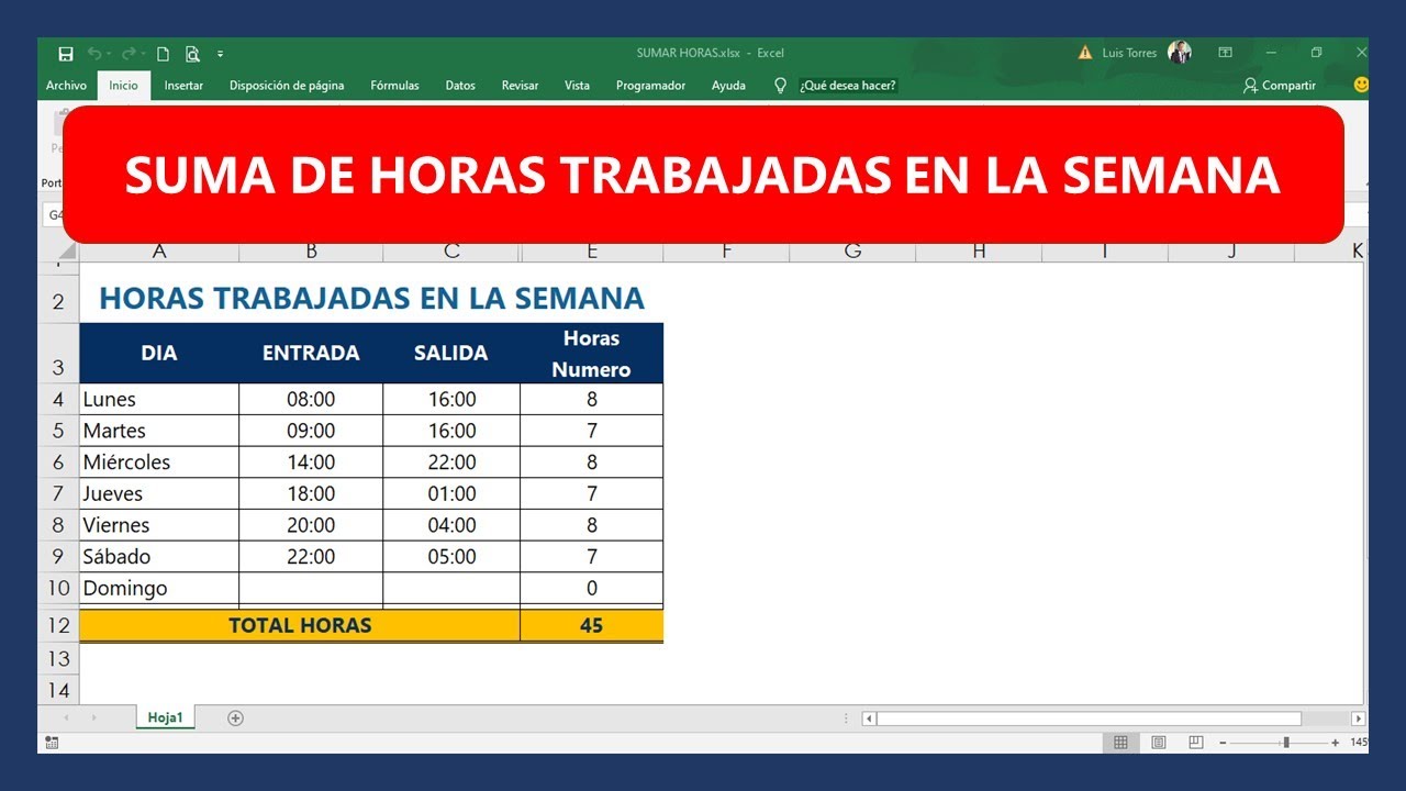 SUMA DE HORAS Y MINUTOS TRABAJADOS EXCEL- Cómo Sumar Horas en Excel - Sumar horas y Minutos Excel