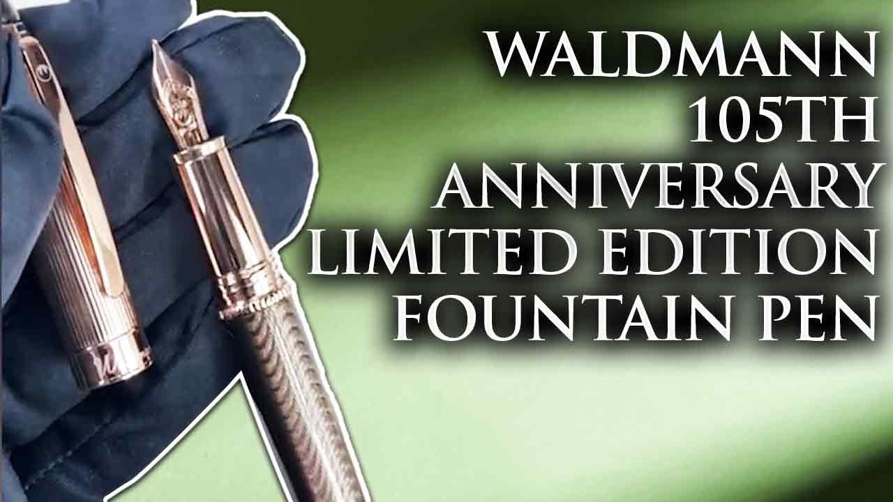 New Fountain Pen Releases of Appelboom: Waldmann 105th Anniversary Limited Edition Fountain Pen