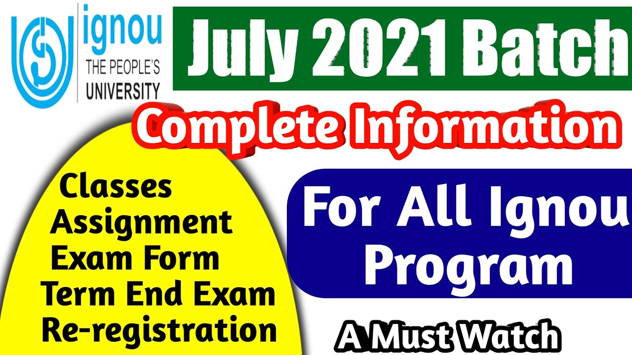 ignou July 2021 Total details information|ignou July 2021 admission k bad kya kare|ignou July 2021