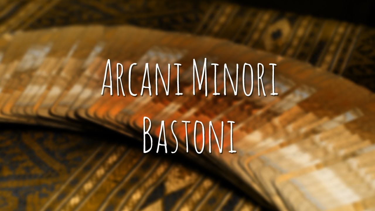3. Tarocchi: Impariamo rapidamente gli Arcani Minori (Bastoni)