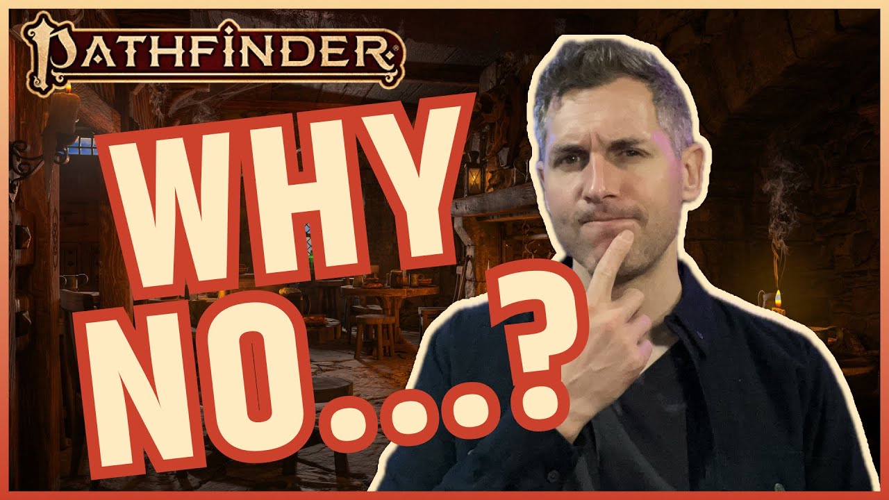 Чего не хватает в Pathfinder 2nd Edition?