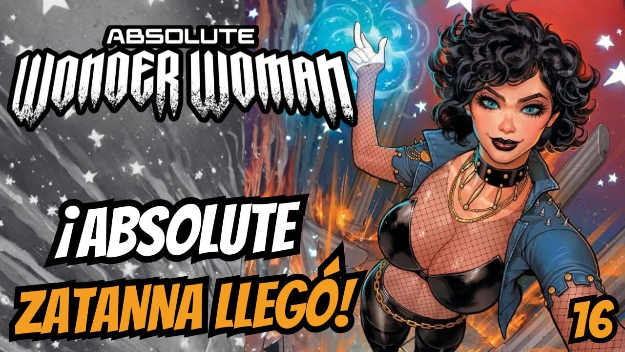 ¡Absolute ZATANNA y el ESCUADRÓN SUICIDA! // Absolute Wonder Woman #16 (2026)
