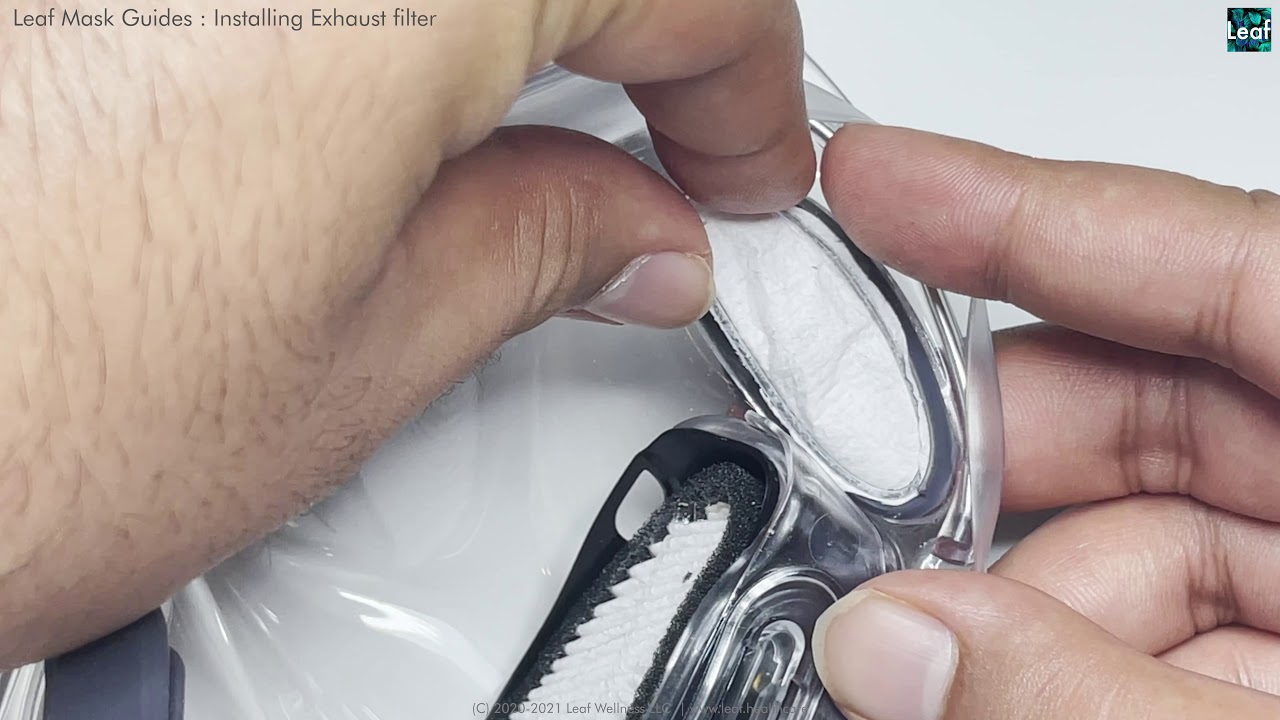 Leaf Mask Guide : Installing Exhaust filter