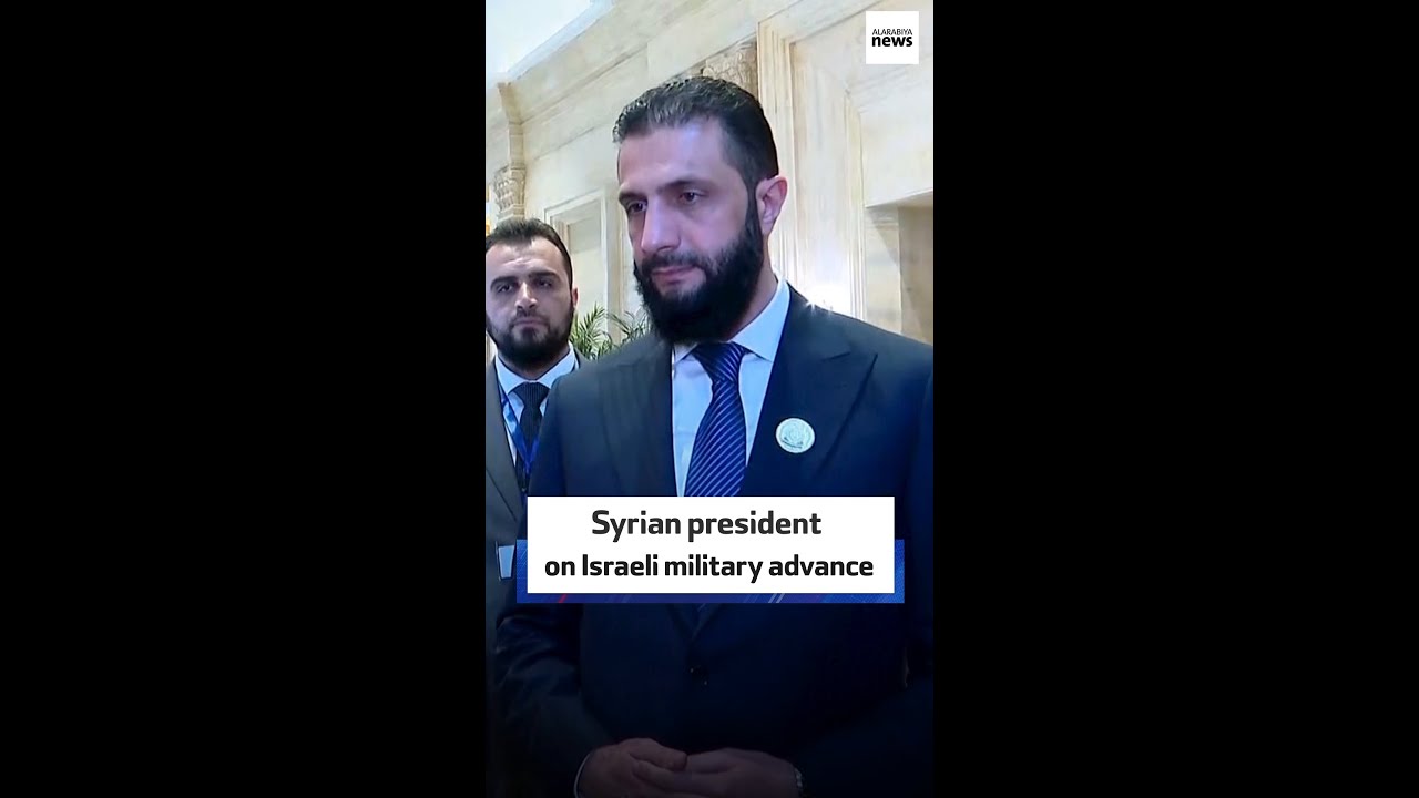 Syrian president on Israeli military advance
