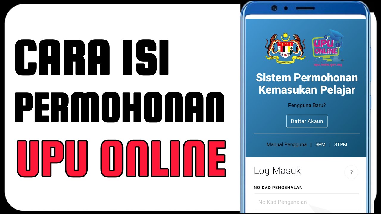 Cara Isi Permohonan UPU Online