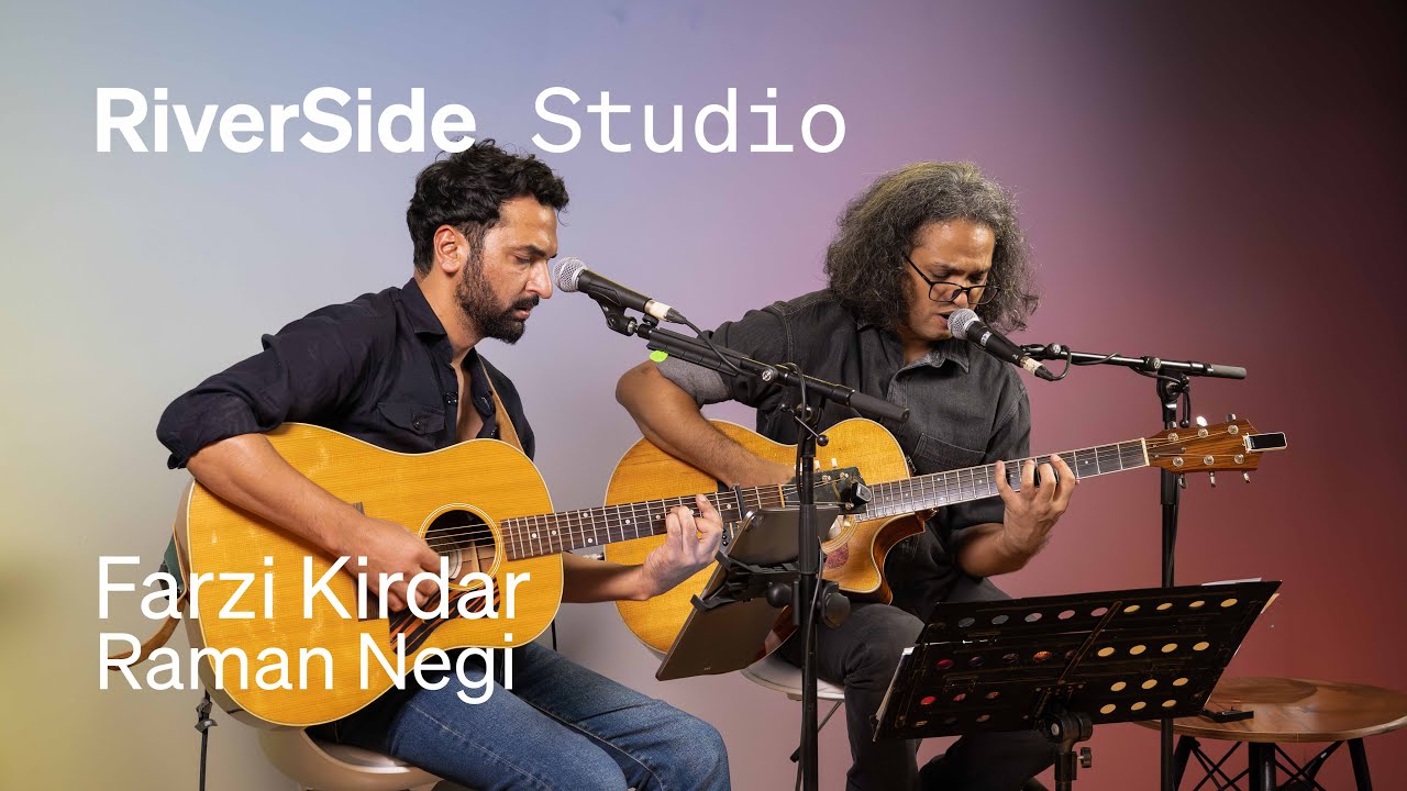 Raman Negi & Khalid Ahamed (Parvaaz) | Farzi Kirdar | Live at Riverside Studio