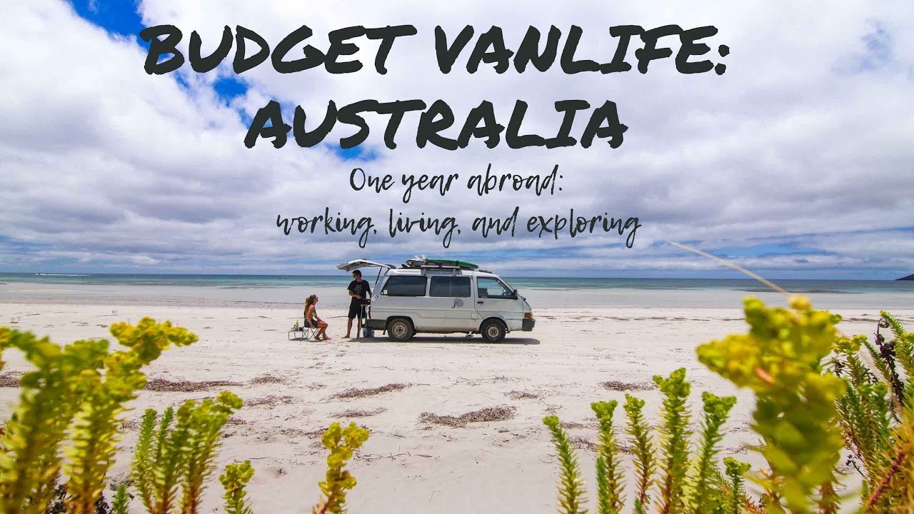 Vanlife in Australia | Year Abroad in DIY Van Conversion | Budget Vanlife | Travel Abroad for less