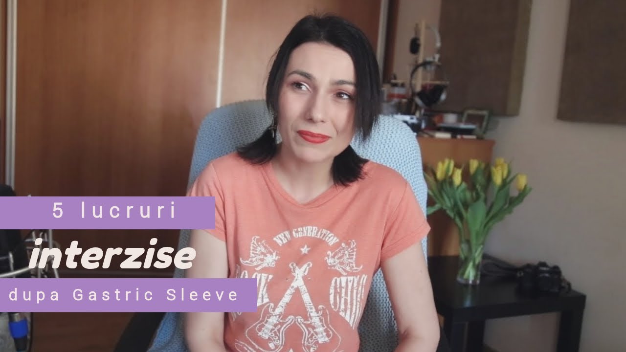 5 LUCRURI INTERZISE DUPA OPERATIA DE MICSORARE A STOMACULUI