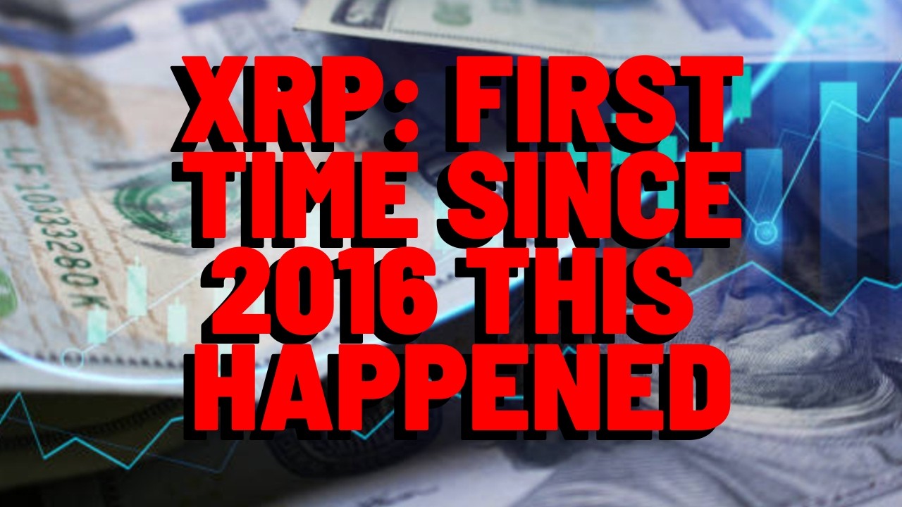 XRP: Впервые с 2016 года произошло это.