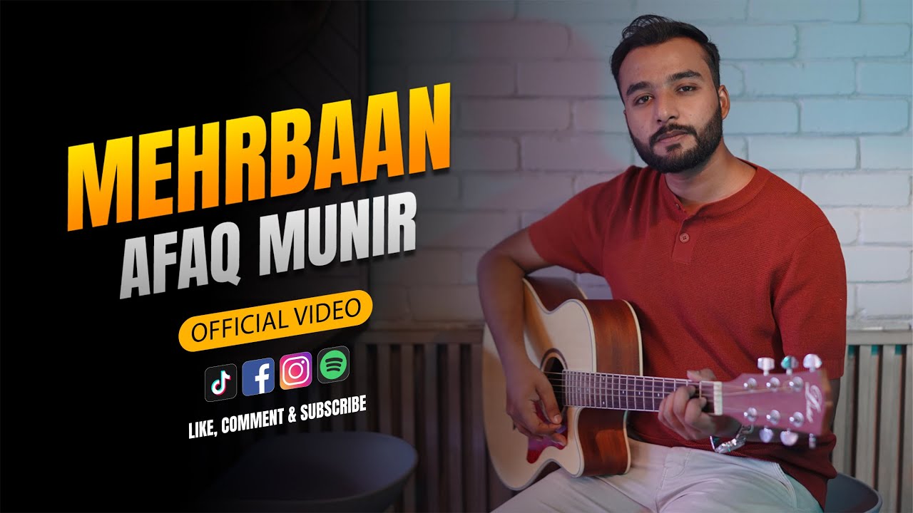 🎵 Mehrbaan &ndash; Official Music Video | Afaq Munir | Indie Romantic Song  Pakistani Artist 2025