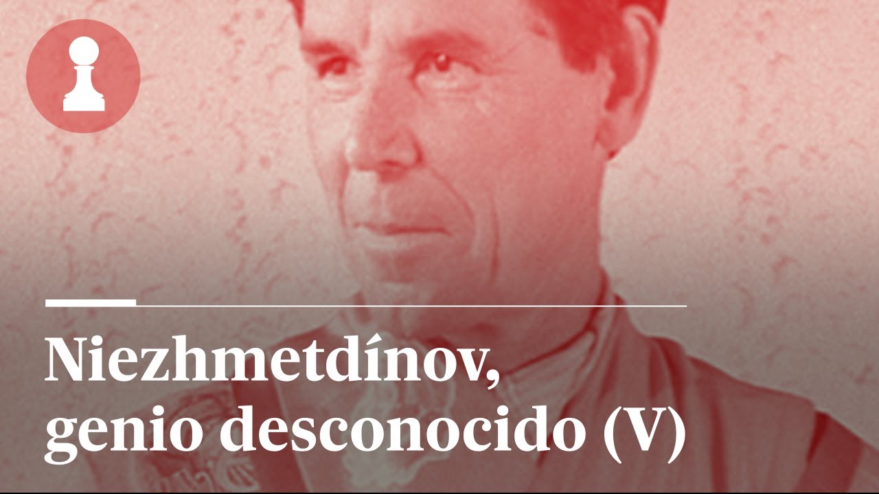 NIEZHMETDÍNOV, GENIO desconocido (y V) | El rincón de los inmortales