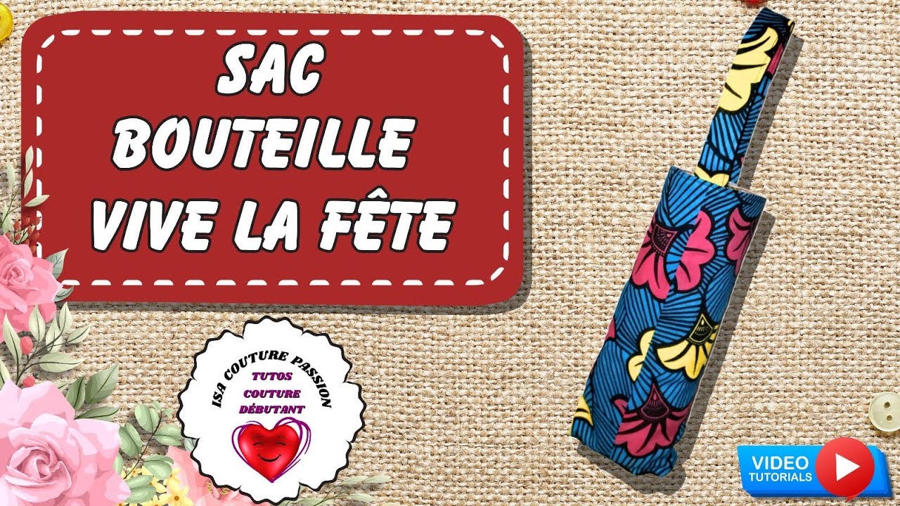 SAC porte bouteille tuto couture rapide et facile 😮