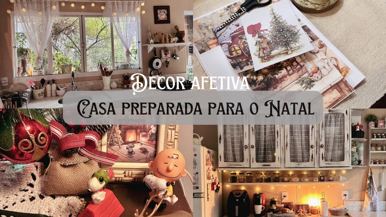 Natal afetivo no lar| Decoração simples + Momentos reconfortantes 