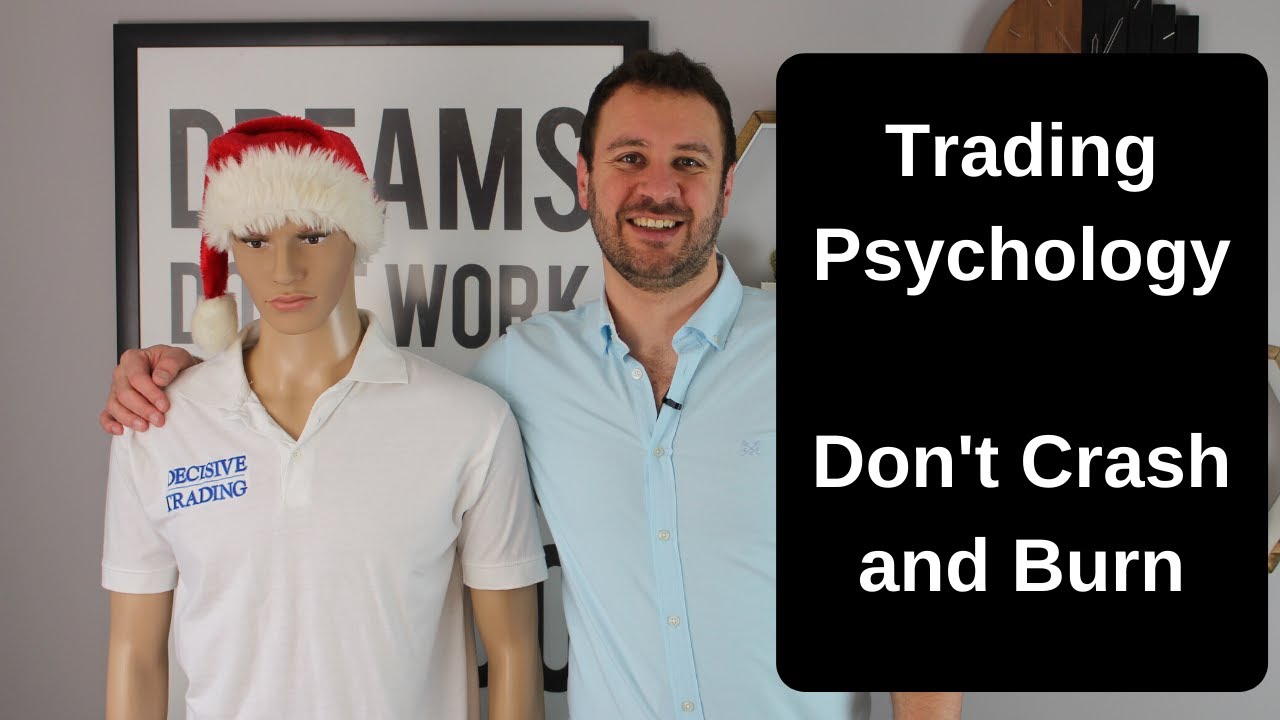 Trading Psychology - Don't Crash and Burn