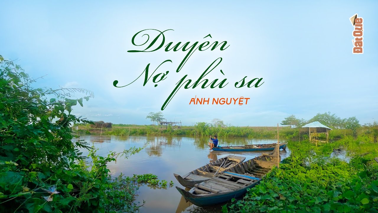 DUYÊN NỢ PHÙ SA - Truyện ngắn miền quê sông nước | Đất Quê Radio
