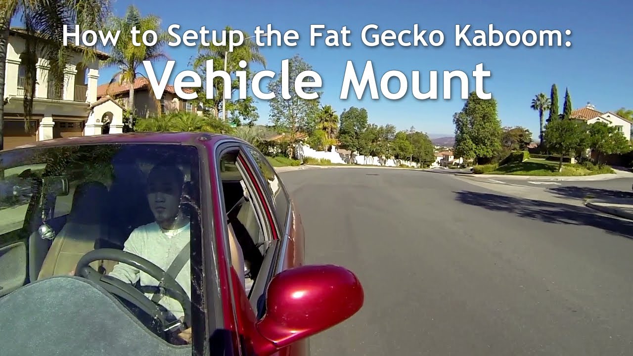 How To: Setup the Fat Gecko Kaboom (Vehicle Mount)