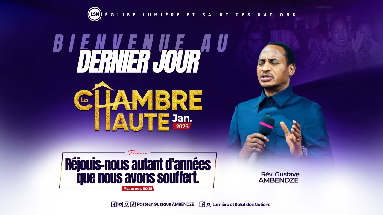 CHAMBRE HAUTE — JOUR 5 | FINALE « RÉJOUIS-NOUS AUTANT D’ANNÉES QUE NOUS AVONS SOUFFERT »