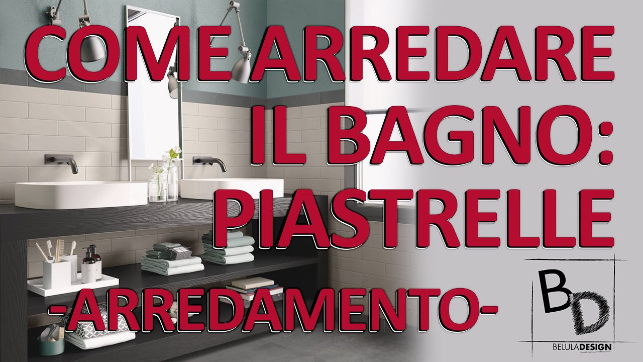 COME ARREDARE IL BAGNO: PIASTRELLE | Belula Design
