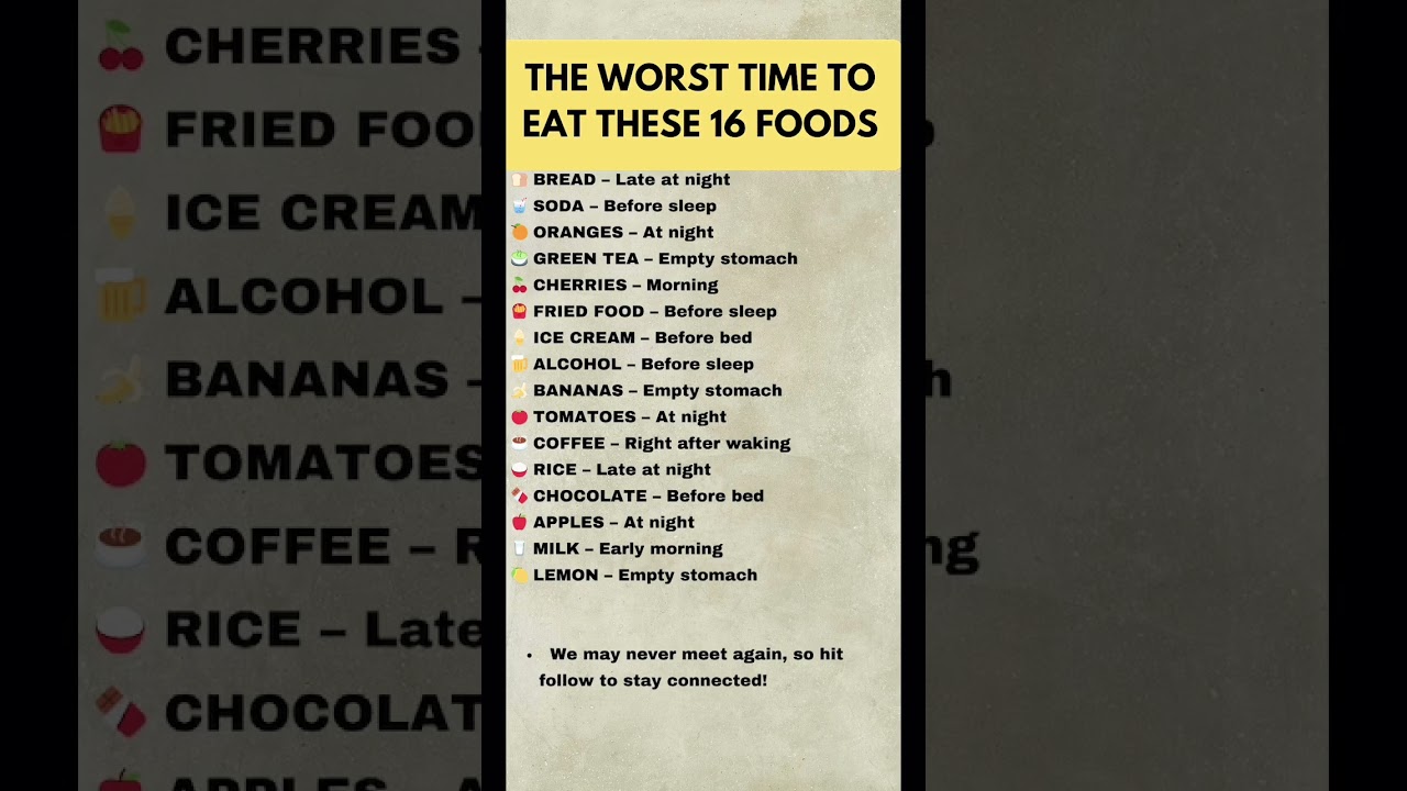 The Worst Time to Eat These 16 Foods (Food Timing Mistakes to Avoid) #wholefooddiet #foodswap #eat