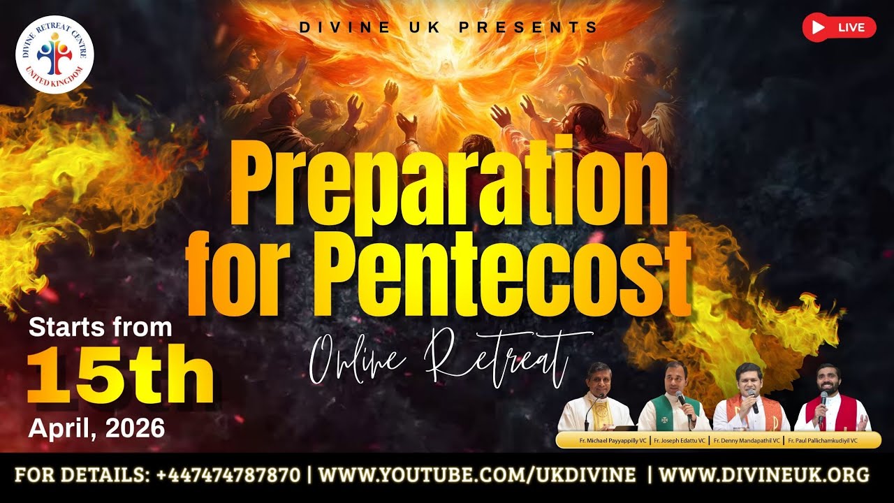 (LIVE) Preparation for Pentecost (15 April 2026) Divine UK