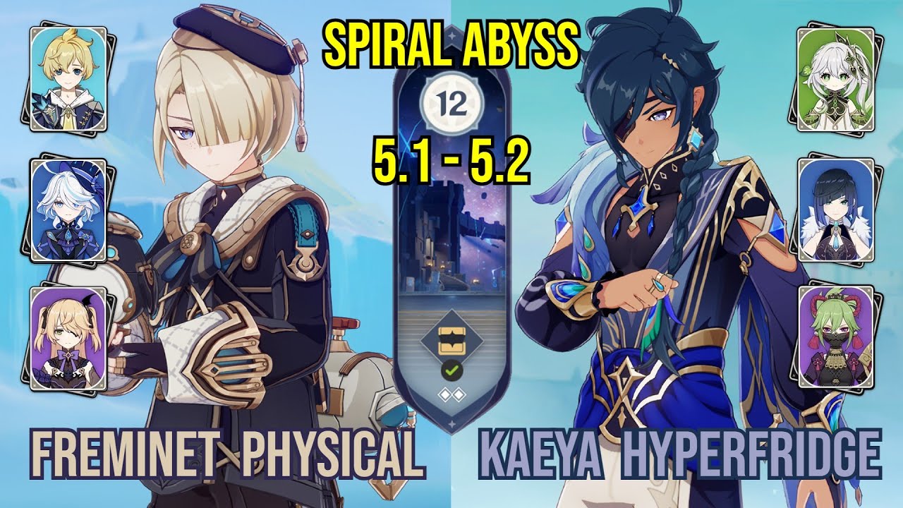 C6 Freminet Physical & C6 Kaeya Hyperfridge | Spiral Abyss 5.1 - 5.2 | Genshin Impact