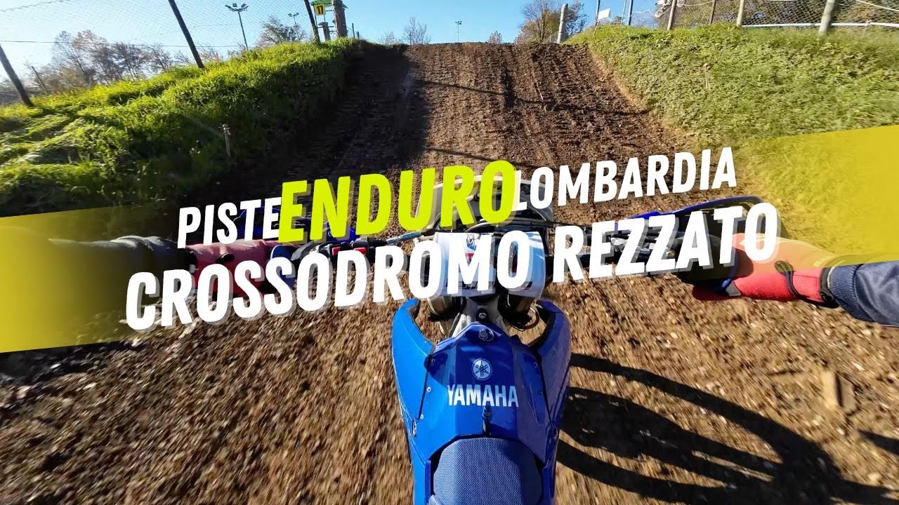 PISTE ENDURO LOMBARDIA - CROSSODROMO DI REZZATO