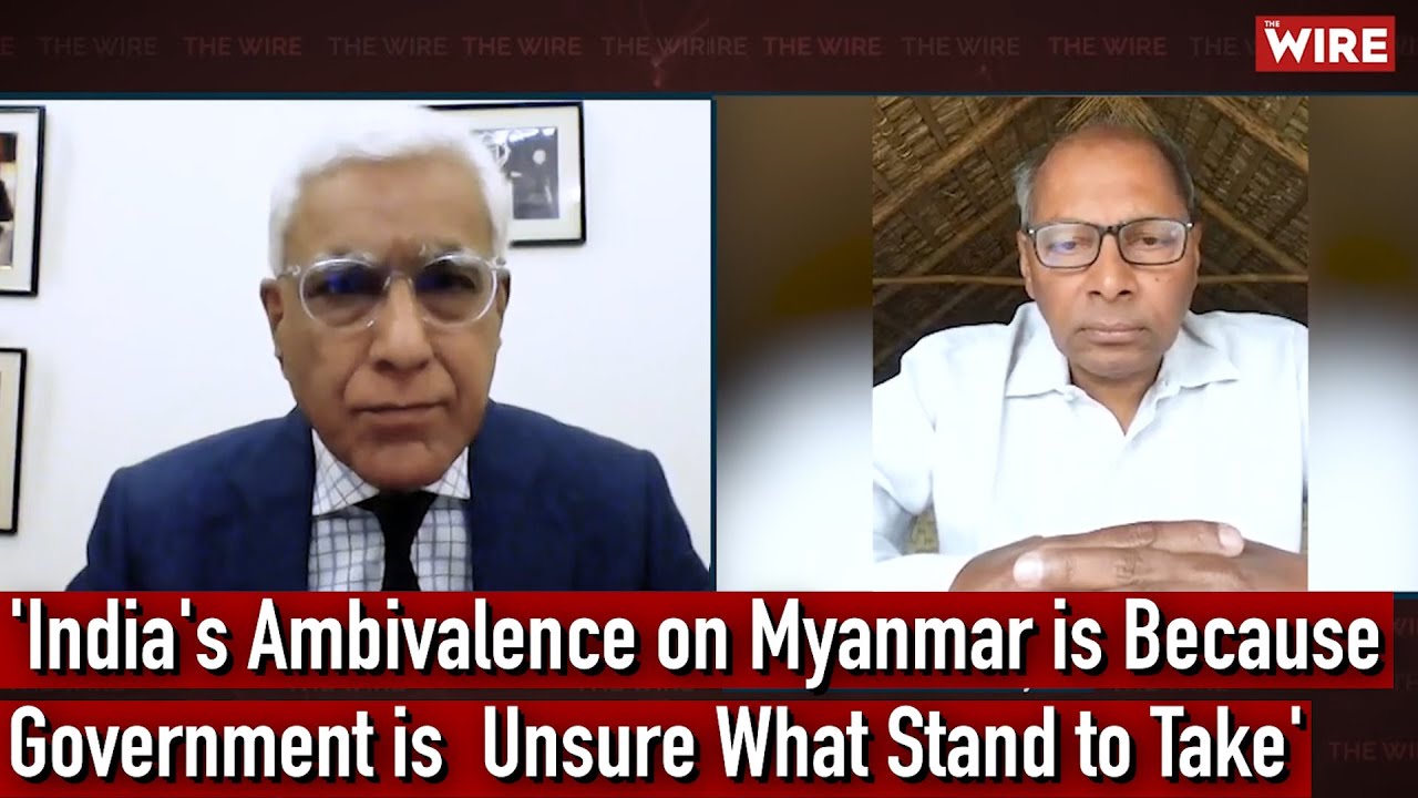 'India's Ambivalence on Myanmar is Because Government is  Unsure What Stand to Take' I Karan Thapar