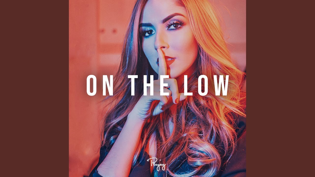 On The Low