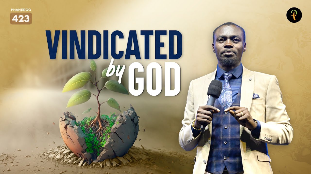 Vindicated by God | Phaneroo Service 423 | Apostle Grace Lubega