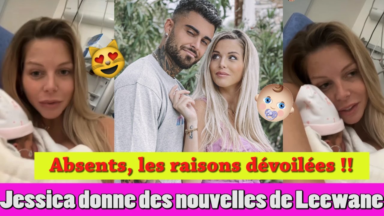 LEEWANE: JESSICA ET THIBAULT ABSENTS! ILS D&Eacute;VOILENT LES RAISONS ET DONNENT DES NOUVELLES