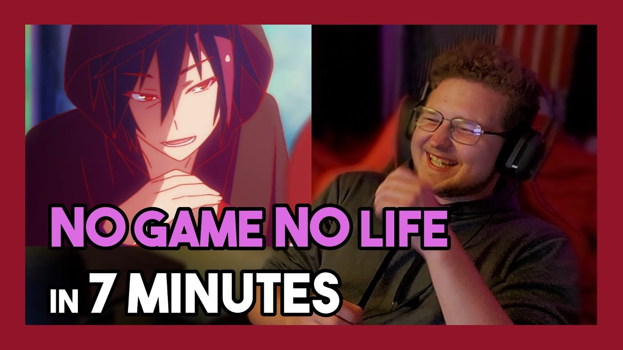 No Game No Life IN 7 MINUTES - REACTION