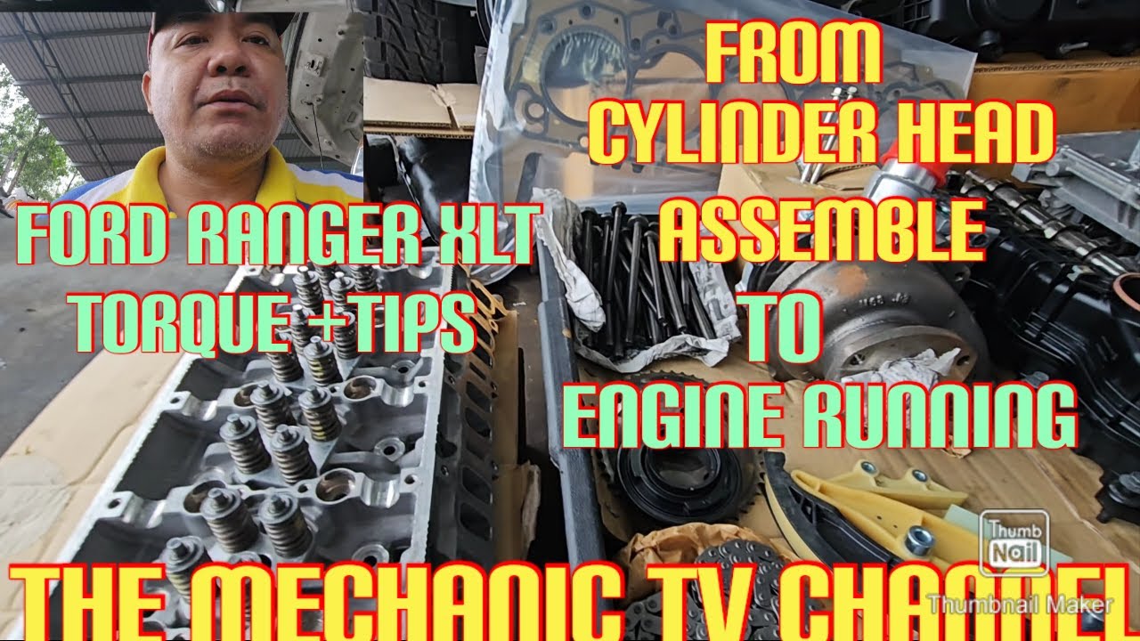 CYLINDER HEAD FROM ASSEMBLE TO ENGINE RUNNING/FORD RANGER XLT 3.2/ WITH TORQUE SPECS/TIPS