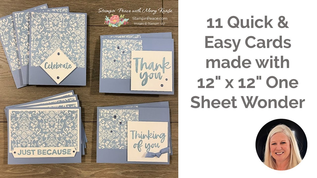 Make 11 Quick & Easy Cards with my One Sheet Wonder