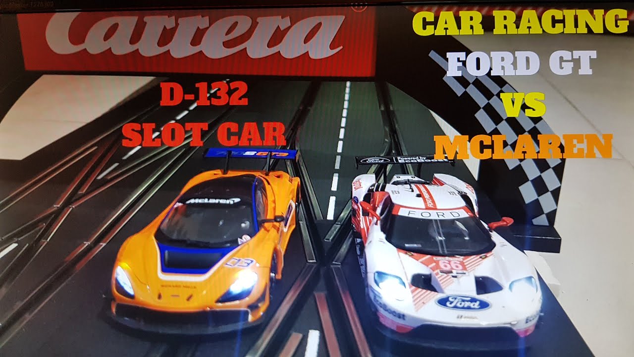 CAR RACING FORD GT VS MCLAREN SLOT CAR