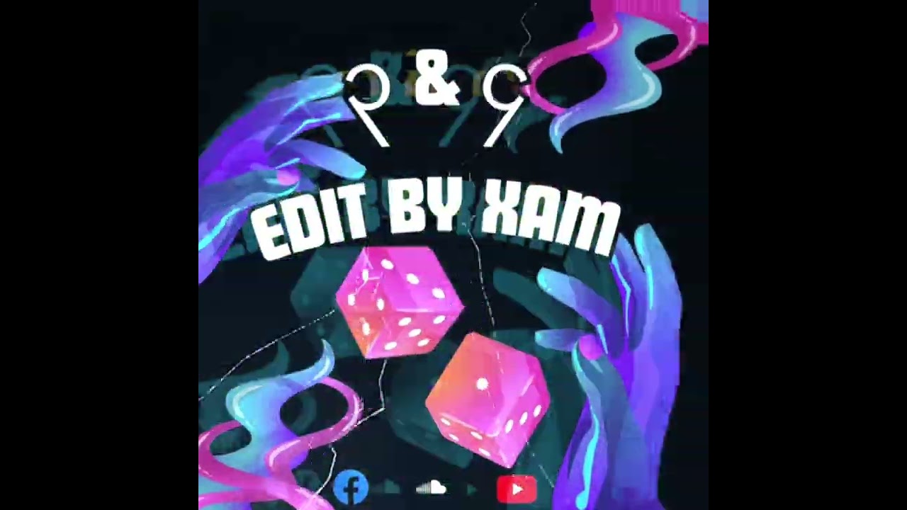 3&4 -DNB (EDIT BY XAM )