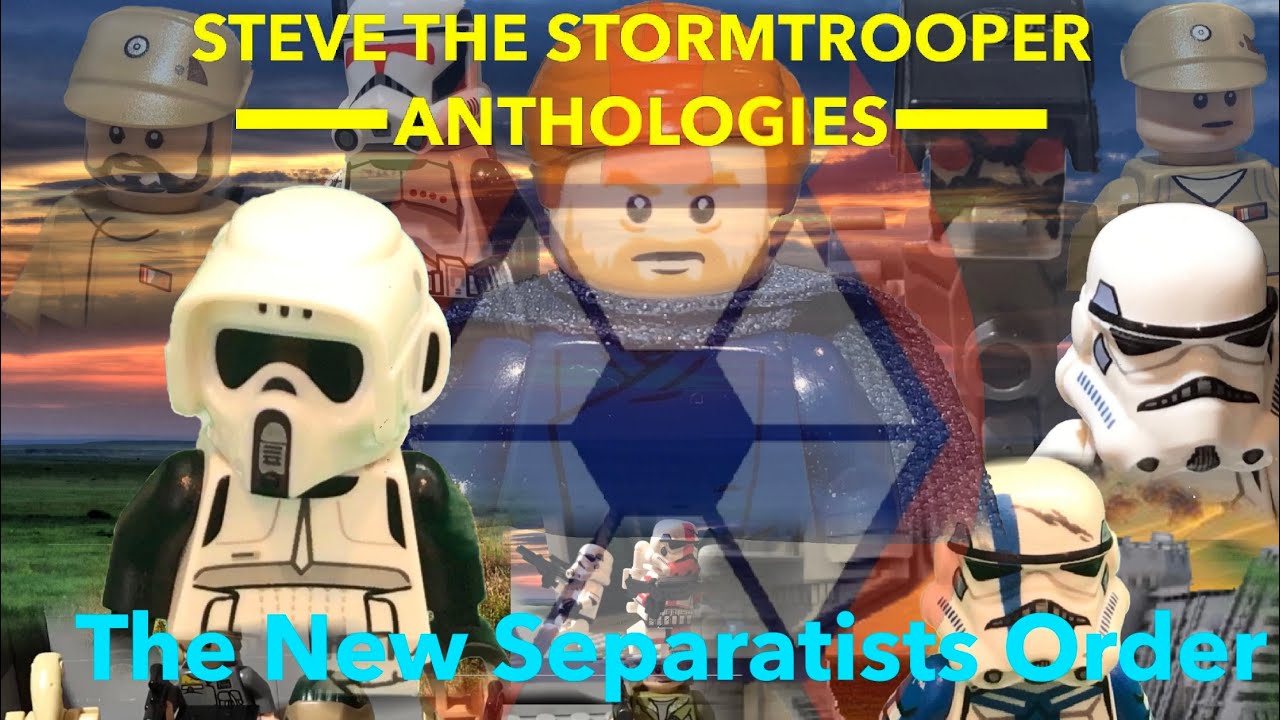 The New Separatists Order (Steve the Stormtrooper Anthologies Episode 6) lego Star Wars Stop Motion